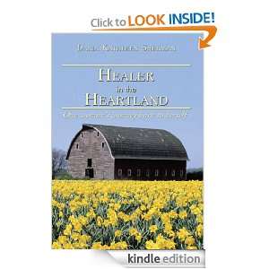 Healer in the Heartland One womans journey back to herself Daria 