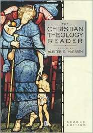 The Christian Theology Reader, (063120637X), Alister McGrath 