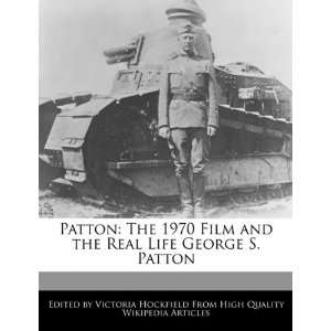   Real Life George S. Patton (9781241092184) Victoria Hockfield Books