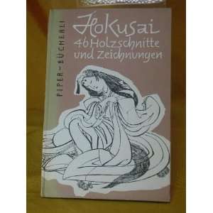  Hokusai. 46 Holzschnitte Und Zeichnungen. Franz Winzinger Books