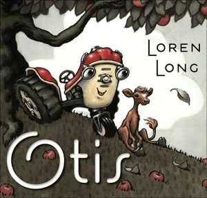   Otis by Loren Long, Penguin Group (USA) Incorporated 