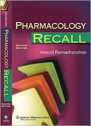 Pharmacology Recall, Second Edition, (078175562X), Anand Ramachandran 