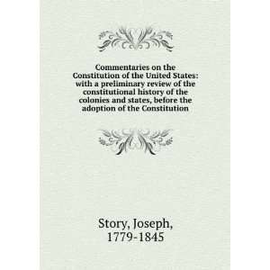  Commentaries on the Constitution of the United States 