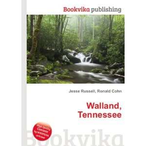 Walland, Tennessee Ronald Cohn Jesse Russell  Books