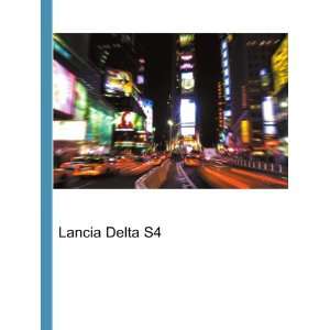  Lancia Delta S4 Ronald Cohn Jesse Russell Books