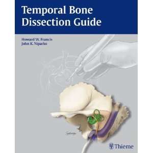   Bone Dissection Guide [Spiral bound] Howard W. Francis Books