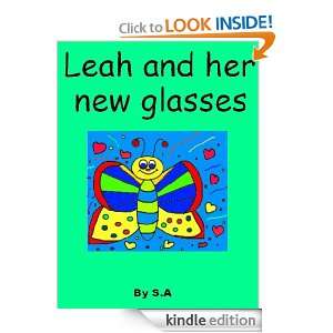 Leah and her new glasses S A  Kindle Store