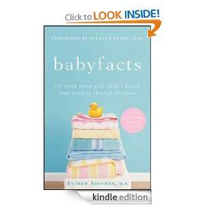 Baby Facts The Truth about Your Childs Health from Newborn through 