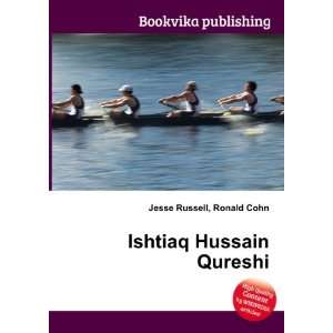  Ishtiaq Hussain Qureshi Ronald Cohn Jesse Russell Books