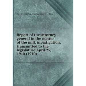 Report of the Attorney general in the matter of the milk investigation 