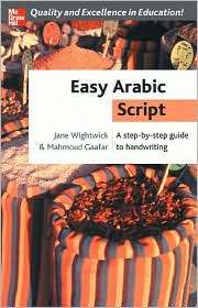 Easy Arabic Script A Step by Step Guide to Handwriting, (0071462090 