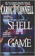   Shell Game (Kathleen Mallory Series #5) by Carol O 