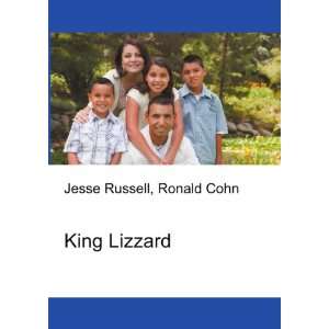 King Lizzard Ronald Cohn Jesse Russell Books
