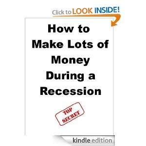 How to Make Lots of Money During a Recession (Think and grow 
