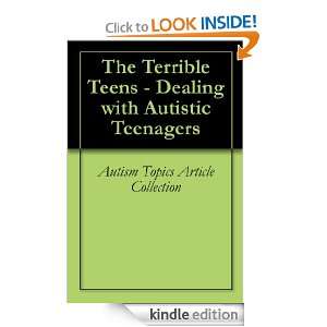 The Terrible Teens   Dealing with Autistic Teenagers Autism Topics 