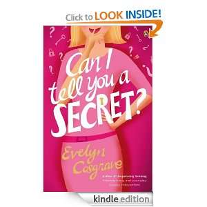 Can I Tell You a Secret? Evelyn Cosgrave  Kindle Store