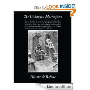 The Unknown Masterpiece Honore de Balzac  Kindle Store