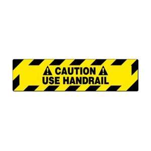 WFS624   Floor Sign, Walk On, Caution Use Handrail, 6 X 24  