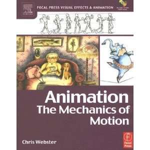  Animation The Mechanics of Motion [With CDROM] [ANIMATION 