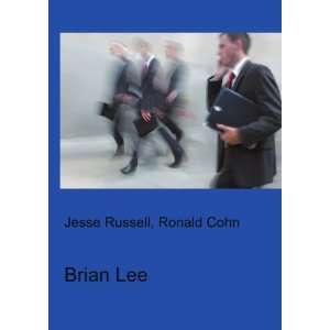  Brian Lee Ronald Cohn Jesse Russell Books