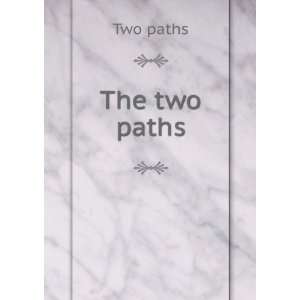  The two paths Two paths Books