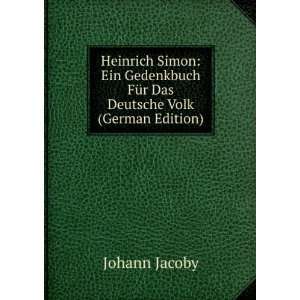   FÃ¼r Das Deutsche Volk (German Edition) Johann Jacoby Books