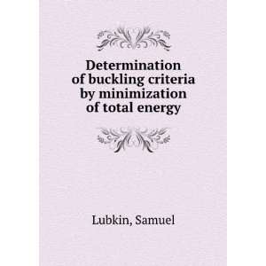 Determination of buckling criteria by minimization of total energy 