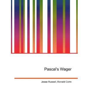  Pascals Wager Ronald Cohn Jesse Russell Books