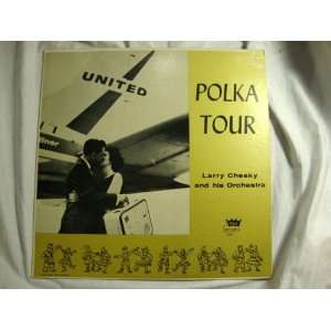   Polka Tour, Larry Chesky and Orchestra (United Airlines) vinyl Music