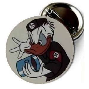 Donald Duck NAZI WWII pin 1.5 High Quality Pin back Button From Bravo 