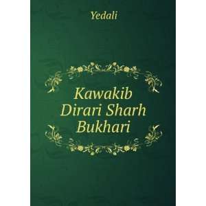  Kawakib Dirari Sharh Bukhari Yedali Books