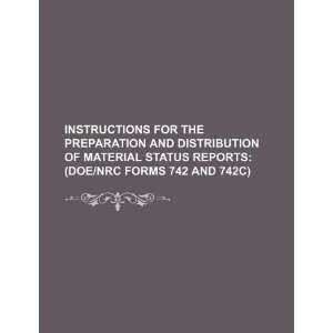  for the preparation and distribution of material status reports 