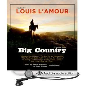Big Country, Vol. 4 Stories of Louis LAmour [Unabridged] [Audible 