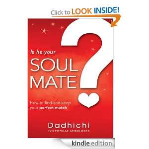 Mills & Boon  Is He Your Soul Mate? Dadhichi Toth  