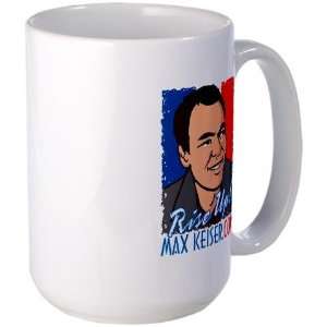  Max Keiser Rise Up Mug large Current events Large Mug by 