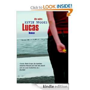 Lucas Roman (German Edition) Kevin Brooks, Uwe Michael Gutzschhahn 