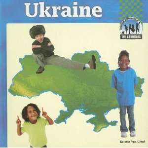   Ukraine (Countries Set 6) [Library Binding] Kristin Van Cleaf Books