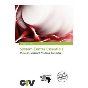    System Center Essentials (9786200558022) Zheng Cirino Books