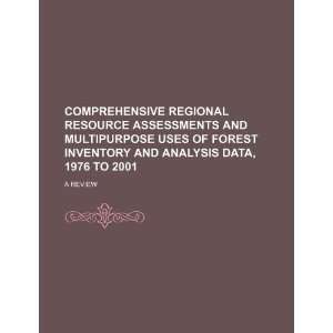   inventory and analysis data, 1976 to 2001 a review (9781234289560) U