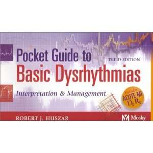  Pocket Guide to Basic Dysrhythmias [Paperback] Robert J 