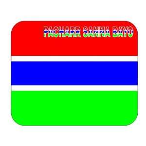  Gambia, Pacharr Sanna Bayo Mouse Pad 