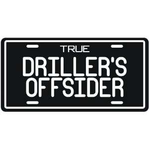 New  True Drillers Offsider  License Plate Occupations  