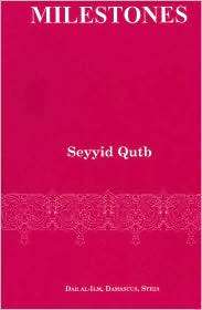 Milestones, (1567444946), Seyyid Qutb, Textbooks   