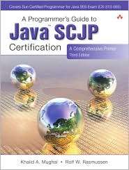 Programmers Guide to Java SCJP Certification A Comprehensive 