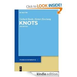 Knots (de Gruyter Studies in Mathematics) Gerhard Burde, Heiner 