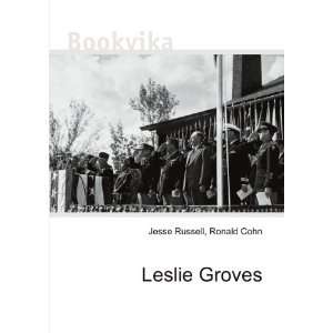  Leslie Groves Ronald Cohn Jesse Russell Books