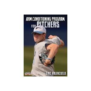  Arm Conditioning Program for Pitchers