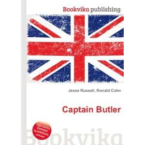  Captain Butler Ronald Cohn Jesse Russell Books