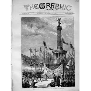  1873 Unveiling Column Victory Berlin Germany Statue War 