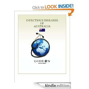 Infectious Diseases of Australia 2010 edition GIDEON Informatics, Dr 